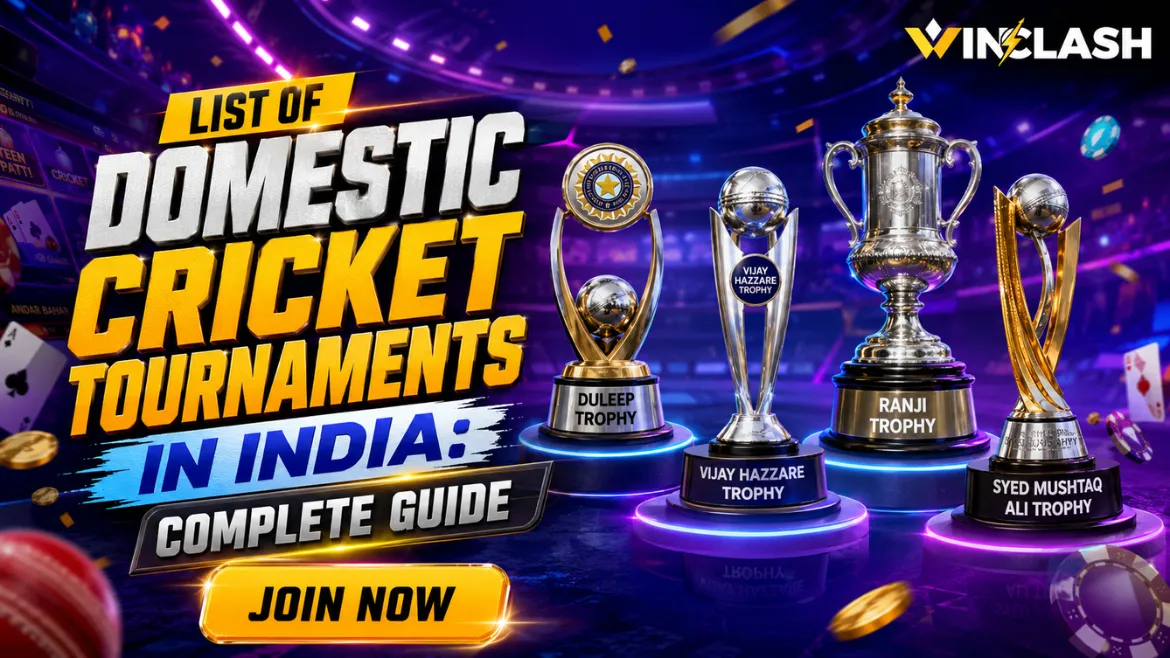 List of Domestic Cricket Tournaments in India Complete Guide
